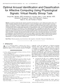 Optimal Arousal Identification and Classification for Affective Computing Using Physiological Signals: Virtual Reality Stroop Task
