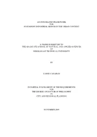 An Integrated Framework for Sustaining Industrial Beings in the Urban Context