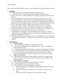 CABL Rules" Shall Mean All Rules, Regulations, and Procedures Stated Herein