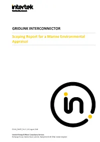 GRIDLINK INTERCONNECTOR Scoping Report for a Marine Environmental Appraisal