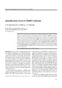 Identification of Novel TDRD7 Isoforms
