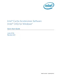 Intel® Cache Acceleration Software for Windows* Quick Start Guide