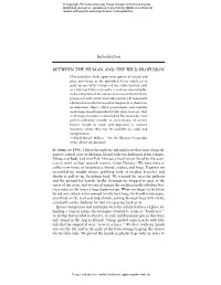 Introduction BETWEEN the HUMAN and the WILD PROFUSION