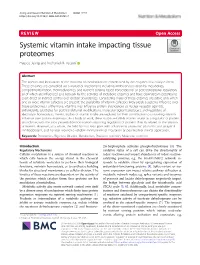 Systemic Vitamin Intake Impacting Tissue Proteomes Heesoo Jeong and Nathaniel M