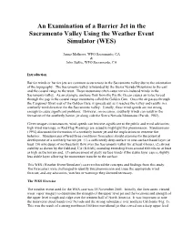 An Examination of a Barrier Jet in the Sacramento Valley Using the Weather Event Simulator (WES)