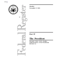 Further Implementation of the Presidential Records Act