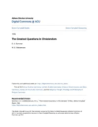 The Greatest Questions in Christendom