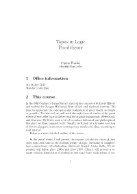 Topics in Logic Proof Theory
