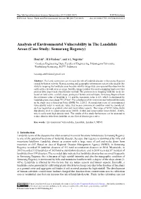 Analysis of Environmental Vulnerability in the Landslide Areas (Case Study: Semarang Regency)