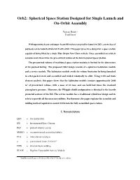 Orb2: Spherical Space Station Designed for Single Launch and On-Orbit Assembly