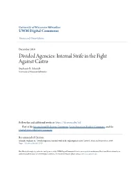 Internal Strife in the Fight Against Castro Stephanie R