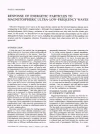 Response of Energetic Particles to Magnetospheric Ultra-Low-Frequency Waves