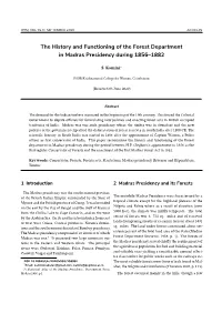 The History and Functioning of the Forest Department in Madras Presidency During 1856–1882