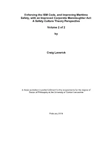 Enforcing the ISM Code, and Improving Maritime Safety, with an Improved Corporate Manslaughter Act: a Safety Culture Theory Perspective