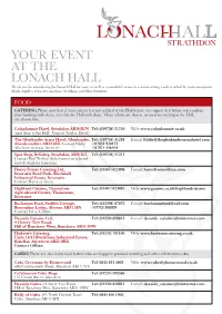 YOUR EVENT at the LONACH HALL Thank You for Considering the Lonach Hall for Your Event