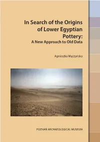 In Search of the Origins of Lower Egyptian Pottery: a New Approach to Old Data