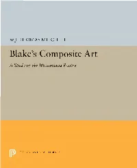 Blake's Composite Art a Study of the Illuminated Poetry