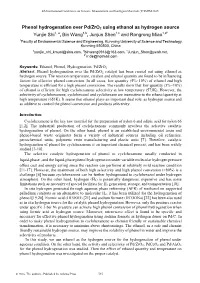 Phenol Hydrogenation Over Pd/Zro2 Using Ethanol As Hydrogen Source