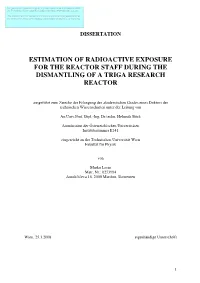 Estimation of Radioactive Exposure for the Reactor Staff During the Dismantling of a Triga Research Reactor