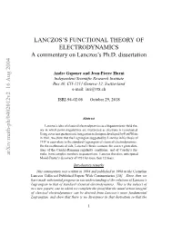 LANCZOS's FUNCTIONAL THEORY of ELECTRODYNAMICS a Commentary on Lanczos's Ph.D. Dissertation