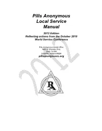 Pills Anonymous Local Service Manual