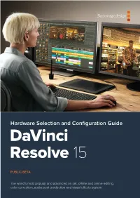 Hardware Selection and Configuration Guide Davinci Resolve 15