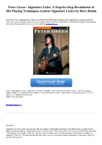 Peter Green - Signature Licks: a Step-By-Step Breakdown of His Playing Techniques (Guitar Signature Licks) by Dave Rubin
