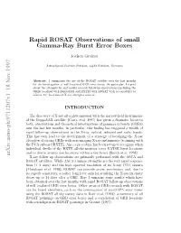 Rapid ROSAT Observations of Small Gamma-Ray Burst Error Boxes