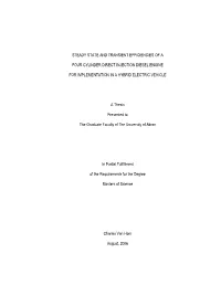 Steady State and Transient Efficiencies of A