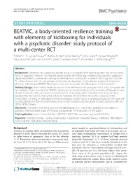 BEATVIC, a Body-Oriented Resilience Training with Elements of Kickboxing for Individuals with a Psychotic Disorder: Study Protocol of a Multi-Center RCT Elisabeth C
