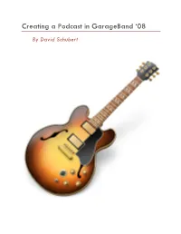 Creating a Podcast in Garageband ‘08