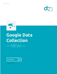 Google Data Collection —NEW—