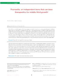 Premaxilla: an Independent Bone That Can Base Therapeutics for Middle Third Growth!