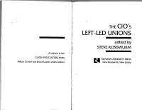 THE Clo's LEFT-LED UNIONS Edited by STEVE ROSSWURM