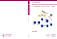 B Cell Subsets in Autoimmune Disease B Cell Subsetsb Cell in Autoimmune Disease
