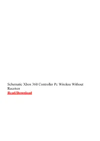 Schematic Xbox 360 Controller Pc Wireless Without Receiver