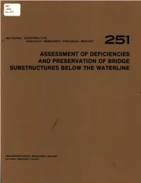 Assessment of Deficiencies and Preservation of Bridge Substructures Below the Waterline