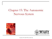 Chapter 15: the Autonomic Nervous System