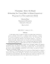 “Cramming” Before the Exam: Estimating the Causal Effect Of