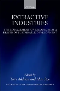 Extractive Industries: the Management of Resources