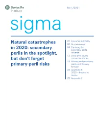 Natural Catastrophes in 2020: Secondary Perils in the Spotlight, but Don’T Forget Primary-Peril Risks