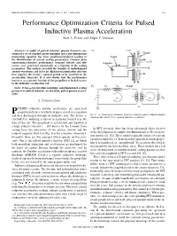 Performance Optimization Criteria for Pulsed Inductive Plasma Acceleration Kurt A