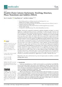 Swelling, Structure, Phase Transitions and Additive Effects