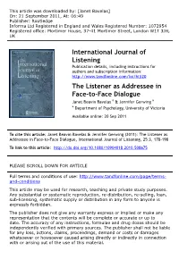 The Listener As Addressee in Face-To-Face Dialogue