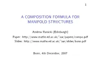 A Composition Formula for Manifold Structures