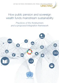 How Public Pension and Sovereign Wealth Funds Mainstream Sustainability Practices of the Frontrunners and a Proposed Integration Framework
