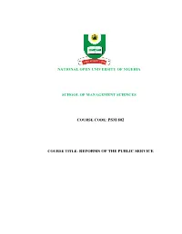 Psm 802 Course Title: Reforms of the Public Service