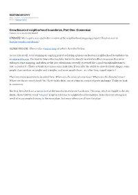 Crowdsourced Neighborhood Boundaries, Part One: Consensus Posted on July 2, 2012 by Andy Woodruﬀ