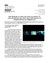 New Museum to Open the First Us Survey of John