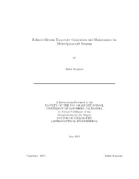 Relative-Motion Trajectory Generation and Maintenance for Multi-Spacecraft Swarms